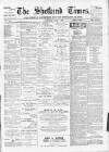 Shetland Times Saturday 01 July 1899 Page 1