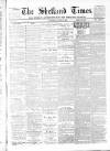 Shetland Times Saturday 28 July 1900 Page 1