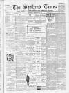 Shetland Times Saturday 23 February 1901 Page 1
