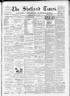 Shetland Times Saturday 18 May 1901 Page 1