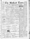 Shetland Times Saturday 26 April 1902 Page 1