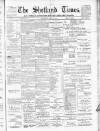 Shetland Times Saturday 31 May 1902 Page 1