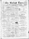 Shetland Times Saturday 28 June 1902 Page 1