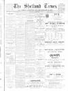 Shetland Times Saturday 04 February 1905 Page 1