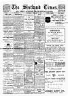 Shetland Times Saturday 11 February 1911 Page 1