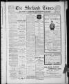 Shetland Times Saturday 16 November 1912 Page 1