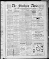 Shetland Times Saturday 01 February 1913 Page 1