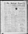 Shetland Times Saturday 22 February 1913 Page 1