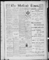 Shetland Times Saturday 22 November 1913 Page 1