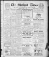 Shetland Times Saturday 11 April 1925 Page 1