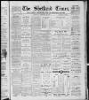 Shetland Times Saturday 13 February 1926 Page 1