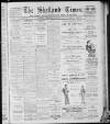Shetland Times Saturday 18 February 1928 Page 1
