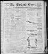 Shetland Times Saturday 25 February 1928 Page 1