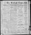 Shetland Times Saturday 21 July 1928 Page 1