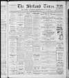 Shetland Times Saturday 10 August 1929 Page 1