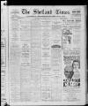 Shetland Times Saturday 13 January 1934 Page 1