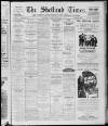Shetland Times Saturday 03 February 1934 Page 1