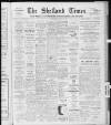 Shetland Times Saturday 17 April 1943 Page 1