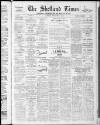 Shetland Times Friday 07 September 1945 Page 1