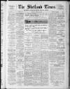 Shetland Times Friday 19 April 1946 Page 1