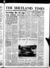 Shetland Times Friday 28 April 1972 Page 1