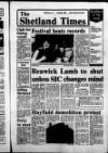 Shetland Times Friday 09 May 1986 Page 1