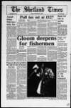 Shetland Times Friday 02 February 1990 Page 1
