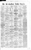 Birmingham Daily Gazette Tuesday 04 November 1862 Page 1