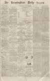 Birmingham Daily Gazette Wednesday 28 January 1863 Page 1