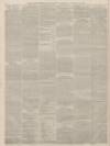 Birmingham Daily Gazette Monday 18 January 1864 Page 6