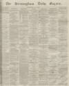 Birmingham Daily Gazette Wednesday 06 July 1864 Page 1