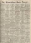 Birmingham Daily Gazette Thursday 04 August 1864 Page 1