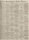 Birmingham Daily Gazette Monday 05 December 1864 Page 1