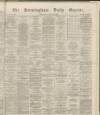 Birmingham Daily Gazette Wednesday 21 December 1864 Page 1