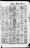 Birmingham Daily Gazette Friday 06 January 1865 Page 1
