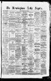 Birmingham Daily Gazette Wednesday 18 January 1865 Page 1
