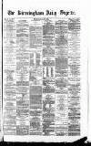Birmingham Daily Gazette Monday 24 April 1865 Page 1