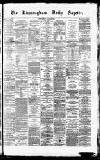 Birmingham Daily Gazette Wednesday 26 April 1865 Page 1