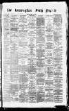 Birmingham Daily Gazette Friday 19 May 1865 Page 1