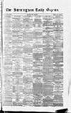 Birmingham Daily Gazette Monday 29 May 1865 Page 1