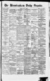 Birmingham Daily Gazette Tuesday 04 July 1865 Page 1