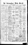 Birmingham Daily Gazette Friday 08 December 1865 Page 1