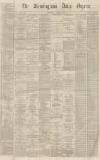 Birmingham Daily Gazette Wednesday 10 January 1866 Page 1