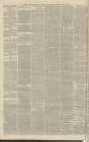 Birmingham Daily Gazette Thursday 08 February 1866 Page 8