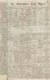 Birmingham Daily Gazette Wednesday 11 July 1866 Page 1