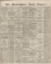 Birmingham Daily Gazette Friday 22 November 1867 Page 1