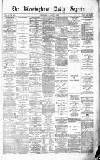 Birmingham Daily Gazette Tuesday 10 March 1868 Page 1