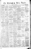 Birmingham Daily Gazette Friday 10 January 1868 Page 1