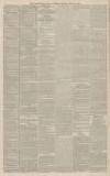 Birmingham Daily Gazette Monday 10 May 1869 Page 4