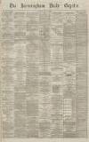 Birmingham Daily Gazette Friday 14 May 1869 Page 1